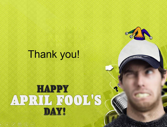 Happy April Fool's DayƵʥpptģ